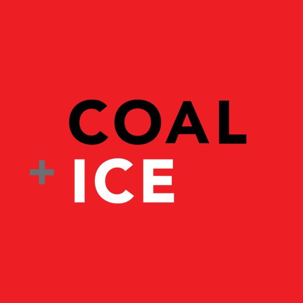 COAL + ICE